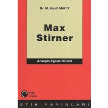 Max Stirner - M. Hanifi Macit