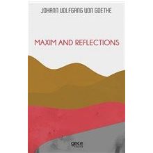 Maxim and Reflections - Johann Wolfgang von Goethe