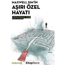 Maxwell Sim'in Aşırı Özel Hayatı - Jonathan Coe