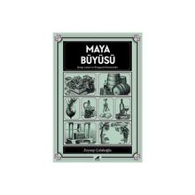 Maya Büyüsü - Zeynep Çolakoğlu