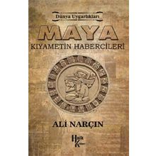 Maya: Kıyametin Habercileri - Ali Narçın