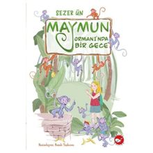 Maymun Ormanında Bir Gece Beyaz Balina Yayınları