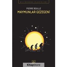 Maymunlar Gezegeni - Pierre Boulle