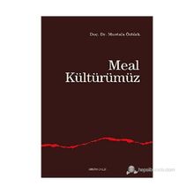 Meal Kültürümüz - Mustafa Öztürk