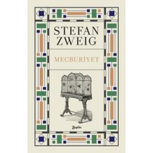 Mecburiyet - stephan zweig