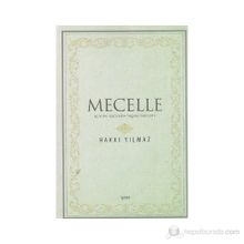 Mecelle - Hakkı Yılmaz