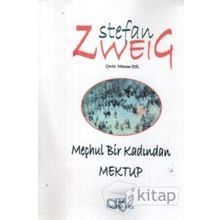 MEÇHUL BIR KADINDAN MEKTUP - STEFAN ZWEIG