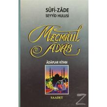Mecma’ul Adab - Sufi-zade Seyyid Hulusi
