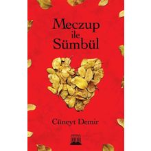 Meczup ile Sümbül - Cüneyt Demir