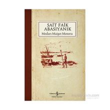 Medarı Maişet Motoru - Sait Faik Abasıyanık