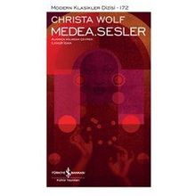 Medea. Sesler - Modern Klasikler Dizisi