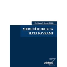 Medeni Hukukta Hata Kavramı - Dr. Mustafa Tolga Özer