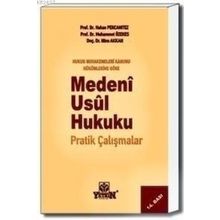 MEDENI USUL HUKUKU PRATIK ÇALIŞMALAR - HAKAN PEKCANITEZ