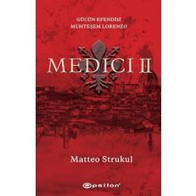 Medici II: Gücün Efendisi Muhteşem Lorenzo Epsilon Yayınevi