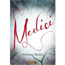 Medici - Melissa Bailey