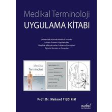 Medikal Terminoloji Uygulama Kitabı Mehmet Yıldırım - Nobel Tıp Kitabevi