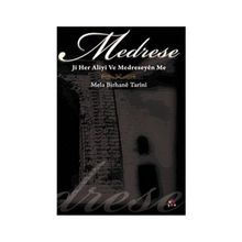 MEDRESE - JI HER ALIYI VE MEDRESEYÊN ME - MELA BIRHANE TARINI