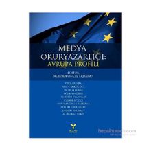 MEDYA OKURYAZARLIĞI: AVRUPA PROFILI - NURDAN ÖNCEL TAŞKIRAN