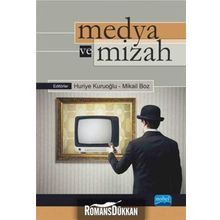 Medya ve Mizah - Mikail Boz Huriye Kuruoğlu