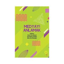 MEDYAYI ANLAMAK STEREOTIPLER DEĞERLER VE SÖYLEM - DILEK İMANÇER