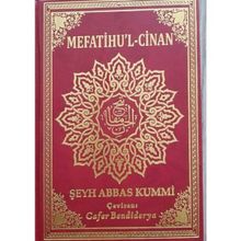 Mefatihu’l Cinan - Şeyh Abbas Kummi