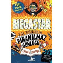 Megastar: Fin Spencer'in Finanılmaz Günlüğü-1 - Ciaran Murtagh