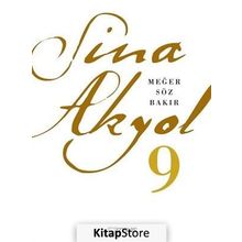 Meğer Söz Bakır - Sina Akyol