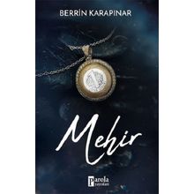 Mehir / Berrin Karapınar
