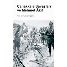 MEHMET AKIF VE ÇANAKKALE - MUSTAFA ÖZÇELİK