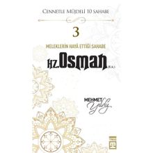 Mehmet Yıldız - Hz.Osman (R.A) Cennetle Müjdeli 10 Sahabe