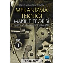 Mekanizma Tekniği - Makine Teorisi Cilt 1 - Etimad Bayramoğlu Eyvazov