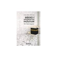 Mekke-i Mükerreme`nin Faziletleri - Halil Hamdi Dağıstani
