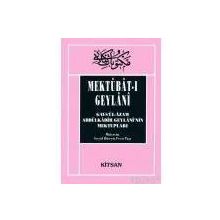 MEKTUBAT-I GEYLANI - SEYYID ABDÜLKADİR GEYLANI