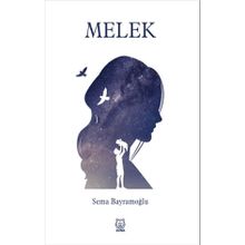 Melek - Sema Bayramoğlu