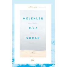 Melekler Bile Sorar-Jeffrey Lang-Profil Kitap