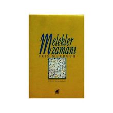 MELEKLER ZAMANI - IRIS MURDOCH