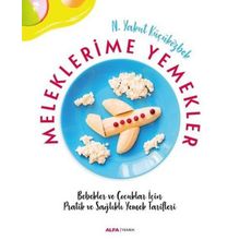Meleklerimle Yemekler - Yakut Küçüközbek