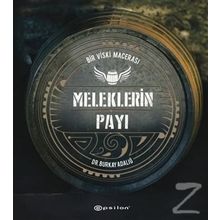 Meleklerin Payı - Burkay Adalığ