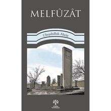 Melfüzat - Ubeydullah Ahrar