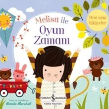 Melisa İle Oyun Zamanı - İş Bankası Kültür Yayınları