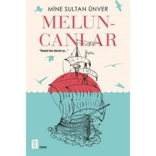 Meluncanlar - Mine Sultan Ünver