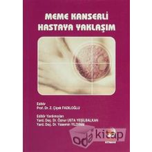 MEME KANSERLI HASTAYA YAKLAŞIM - Z. ÇİÇEK FADILOĞLU