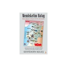 Memleketim Hatay - Seyfiddin Keleş