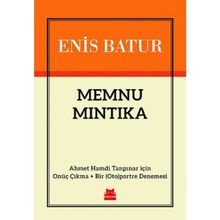Memnu Mıntıka - Enis Batur