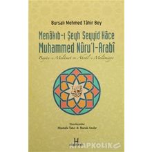 Menakıb-ı Şeyh Seyyid Hace Muhammed Nuru’l-Arabi - bursali mehmet tahir
