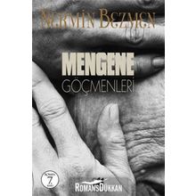 Mengene Göçmenleri - Nermin Bezmen