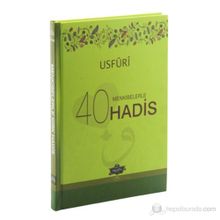 Menkıbelerle 40 Hadis - Usfuri - Muhammed b. Ebu Bekir