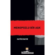 Menopozlu Bir Aşk - Hatice Nayır