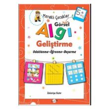 Merakli Çocuklar Görsel Algi Gelistirme 5+ Yas - Zekeriya Guter - Kukla Yayınları