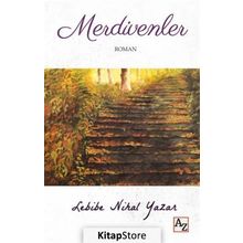 Merdivenler - Lebibe Nihal Yazar